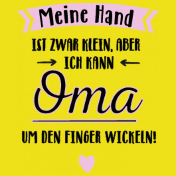 43++ Um den finger wickeln sprueche , &quot;Mädchen Meine Hand ist zwar klein, Oma um den Finger wickeln&quot; Kinder TShirt von ShirtStreet